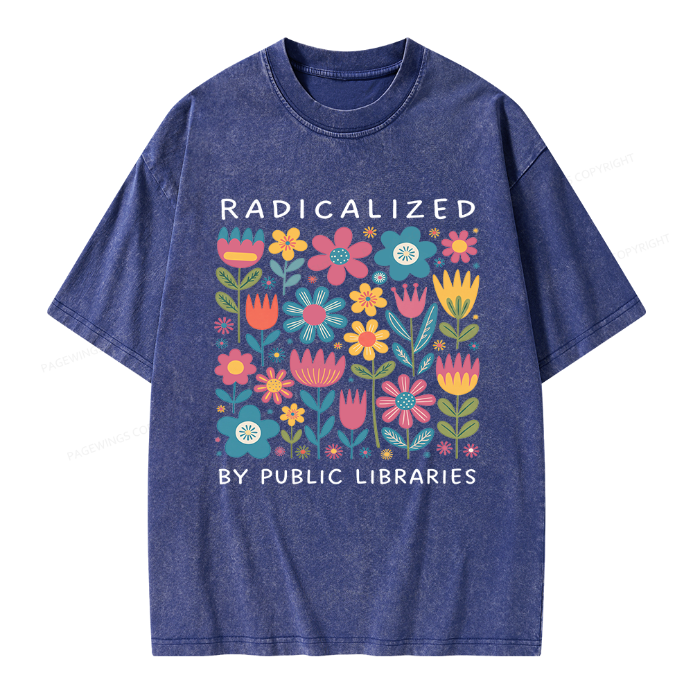 Pagewings Radicalized by Public Libraries Unisex Washed T-shirt