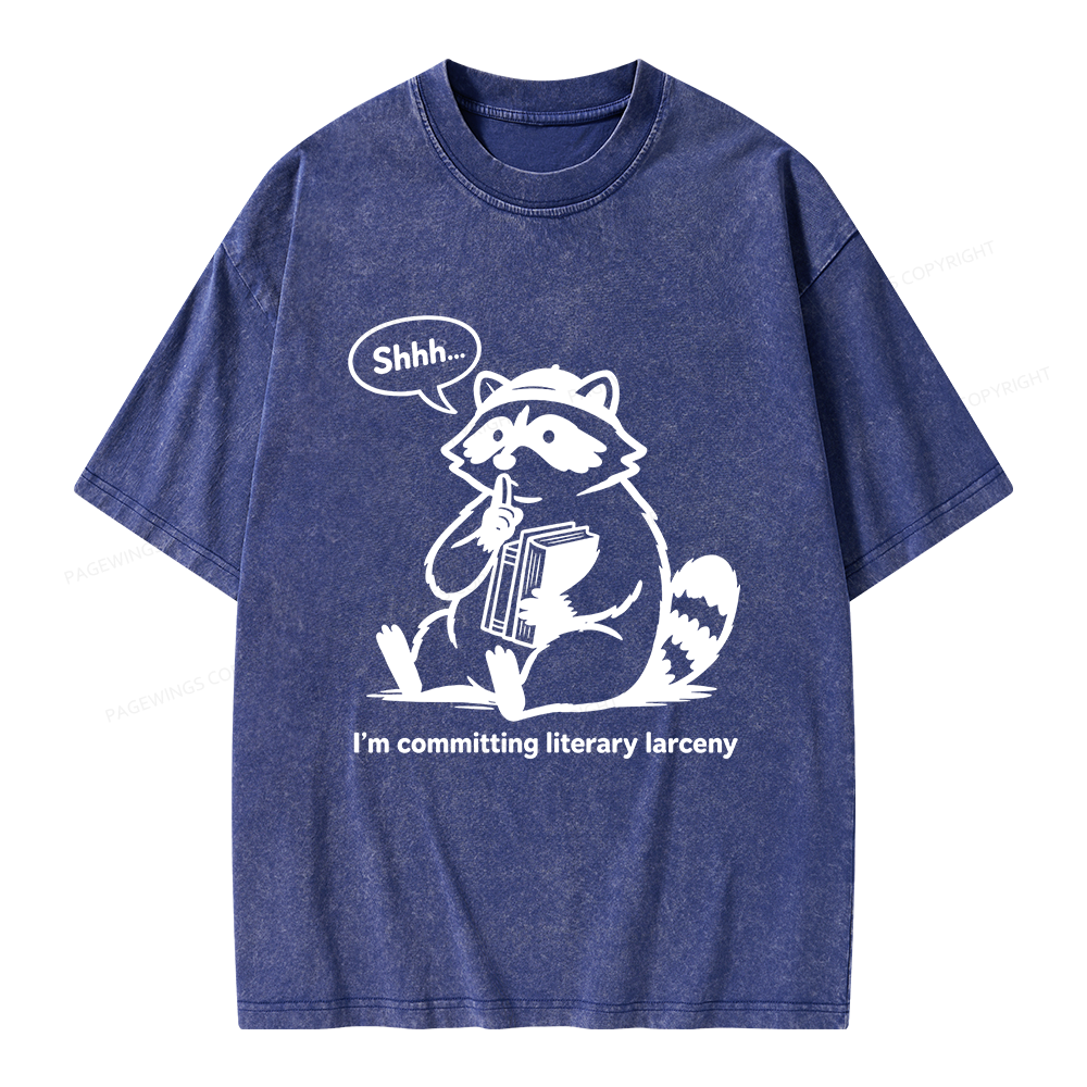 Pagewings I’m Committing Literary Larcen Unisex Washed T-shirt