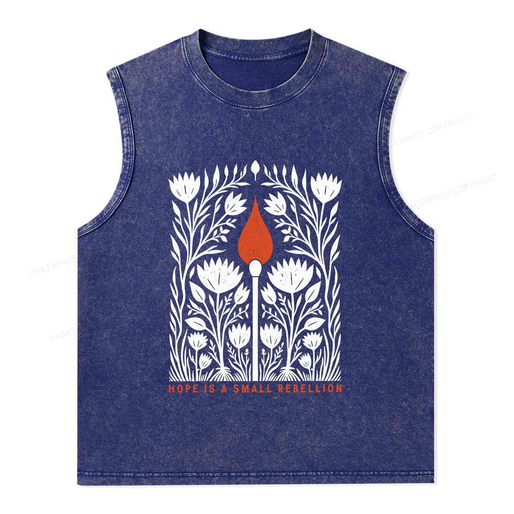 Pagewings Hope Is A Small Rebellion Unisex Washed Tank Top