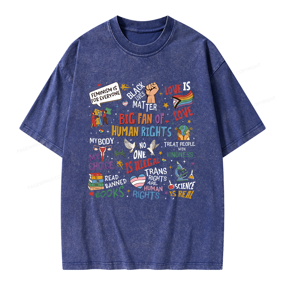 Pagewings Big Fan Of Human Rights Unisex Washed T-shirt