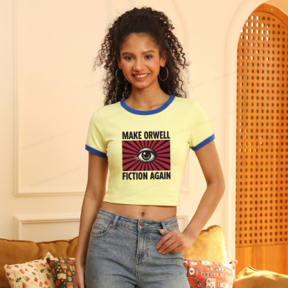Pagewings Make Orwe Fiction Again Baby Tee Cropped Ringer T-Shirt