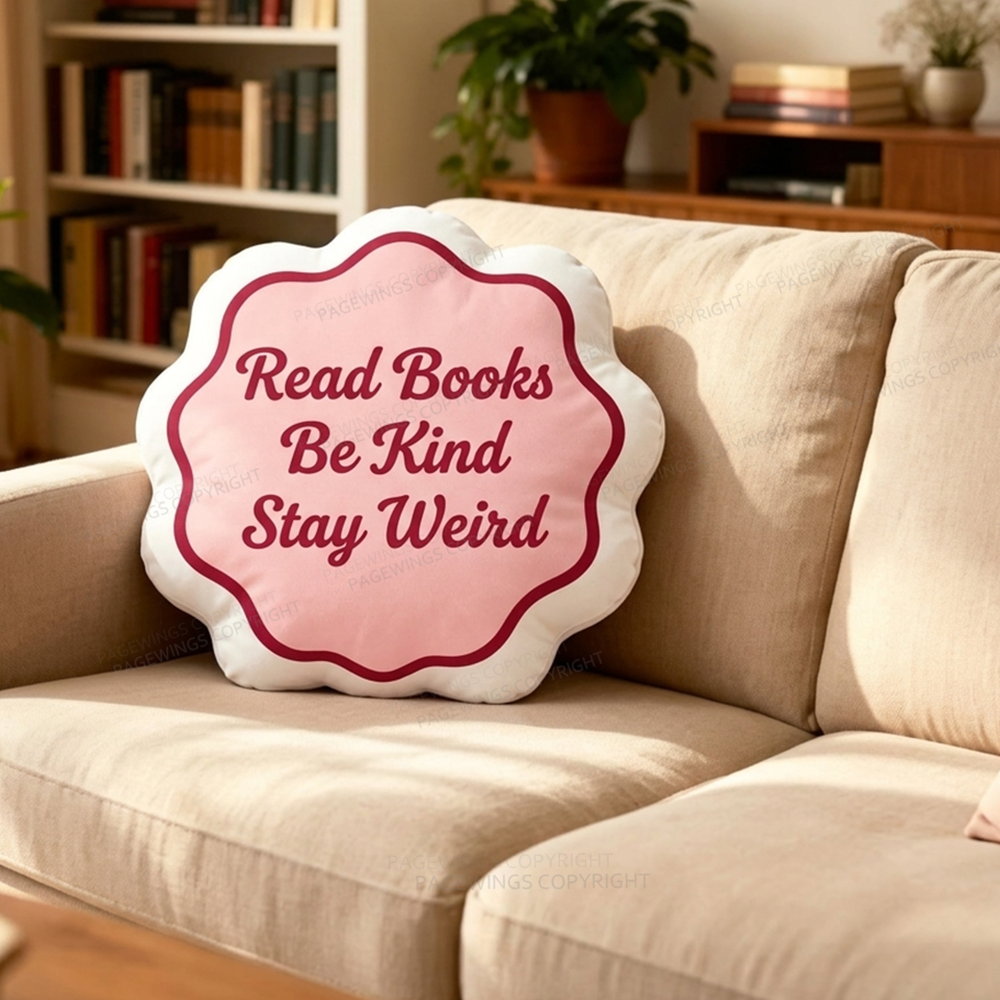 Pagewings Read Books Be Kind Stay Weird Shaped Throw Pillow