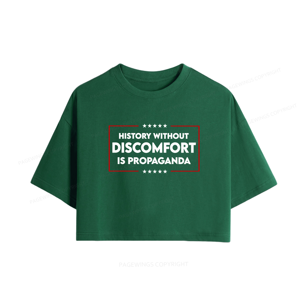 Pagewings History Without Discomfort Is Propaganda Women Crop Tops
