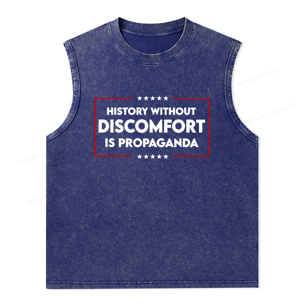 Pagewings History Without Discomfort Is Propaganda Unisex Washed Tank Top
