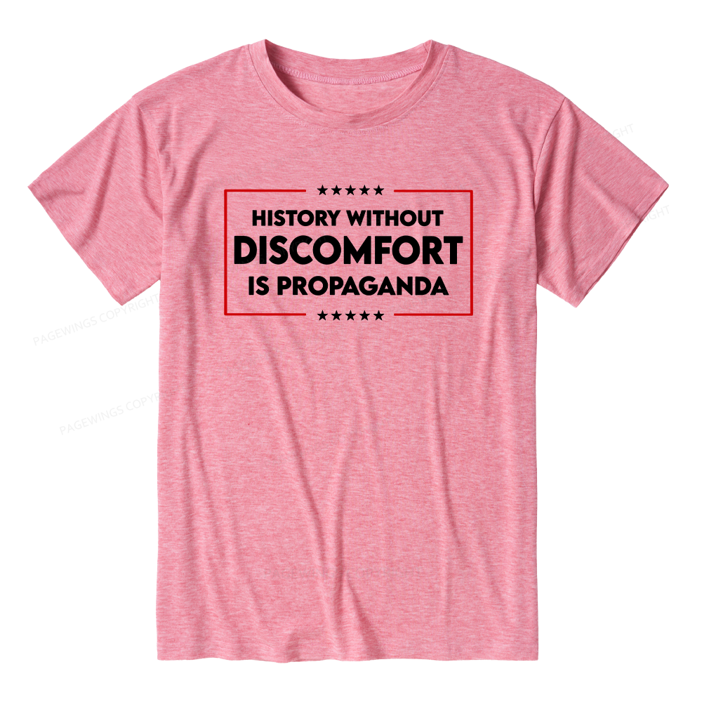 Pagewings History Without Discomfort Is Propaganda Unisex Heather T-Shirt
