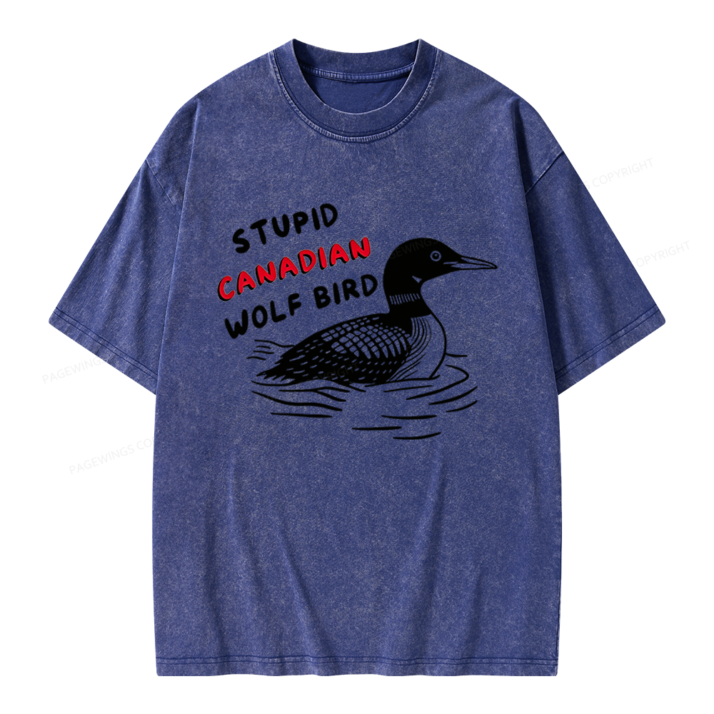 Pagewings Stupid Canadian Wolf Bird Unisex Washed T-shirt