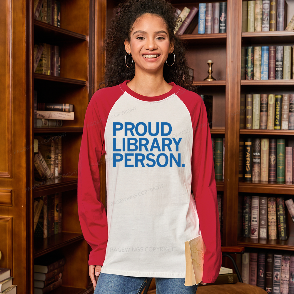Pagewings Proud Library Person Long Sleeve Raglan T-shirt