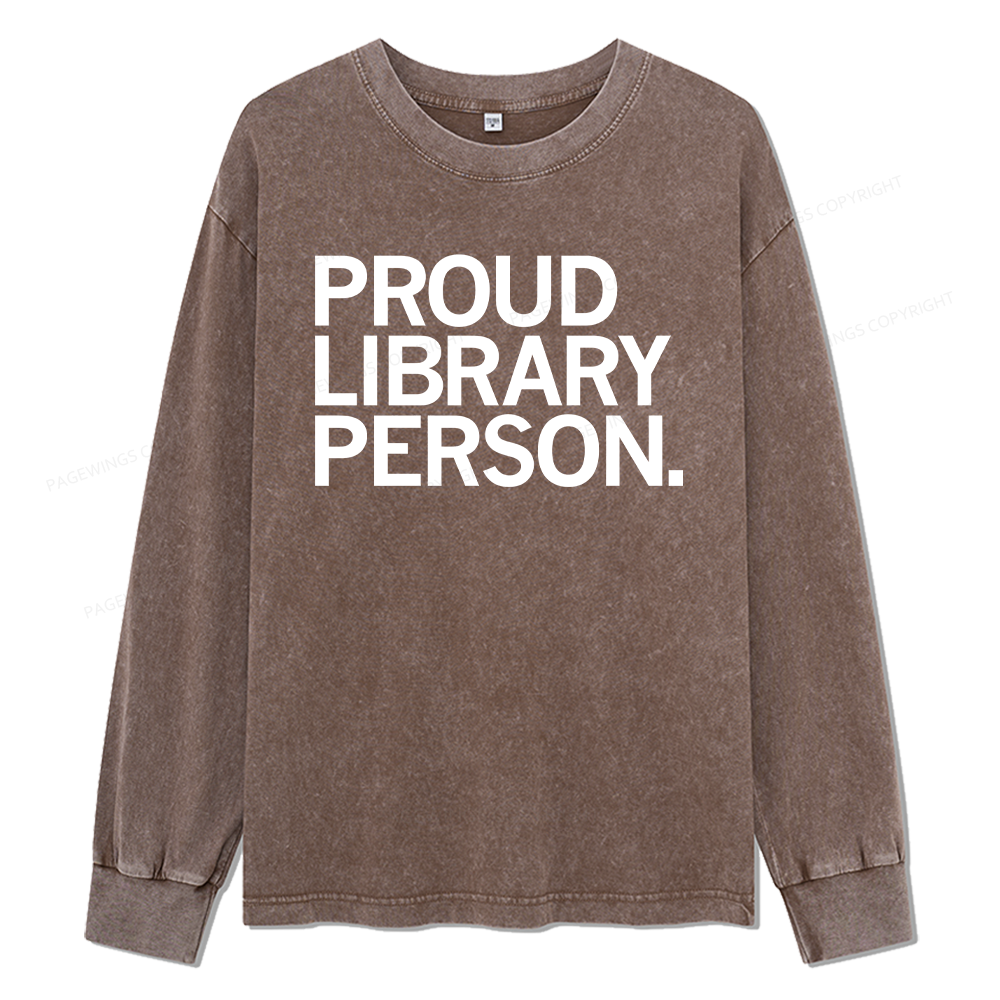 Pagewings Proud Library Person Unisex Washed Long Sleeve T-shirt