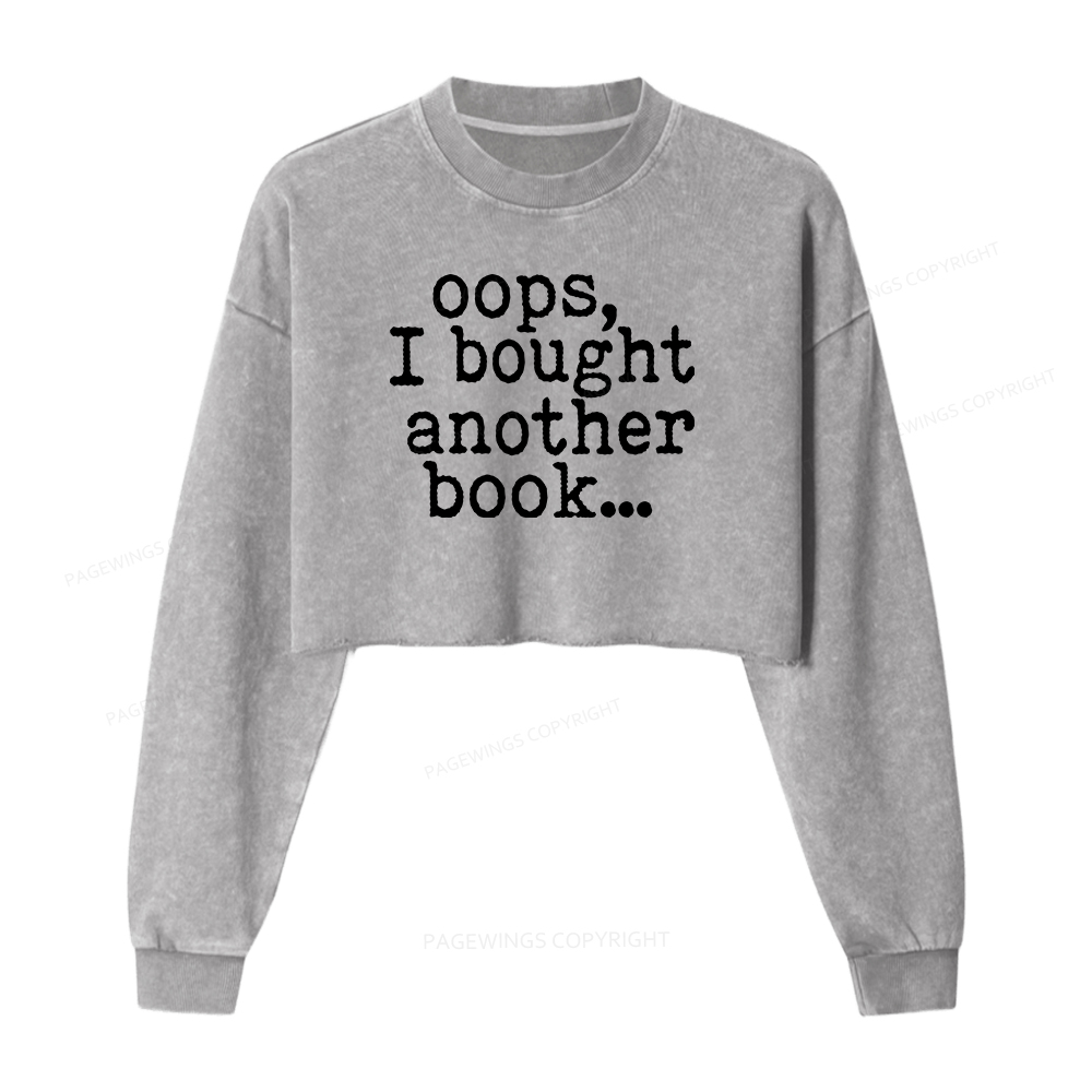 Pagewings I Bought Another Book Washed Crop Sweatshirt