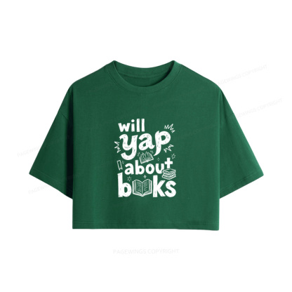 Pagewings Will Yap About Books Women Crop Tops