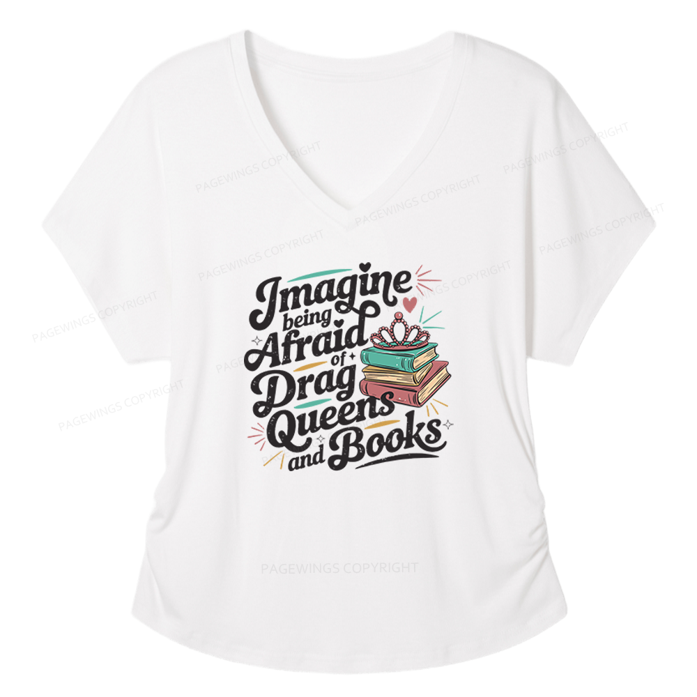 Pagewings Imagine Being Afraid Of Drag Queens And Books Soft Women's Modal V-neck T-shirt