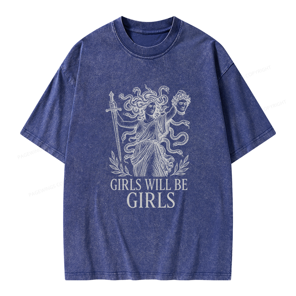 Pagewings Girls Will Be Girls Unisex Washed T-shirt