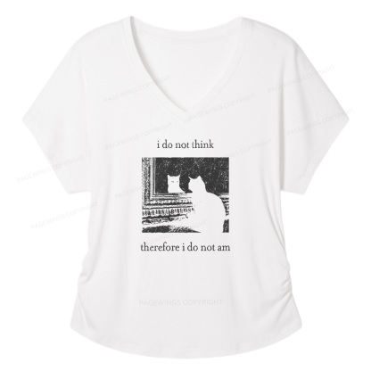 Pagewings I Do Not Think Therefore I Do Not Am Soft Women's Modal V-neck T-shirt  