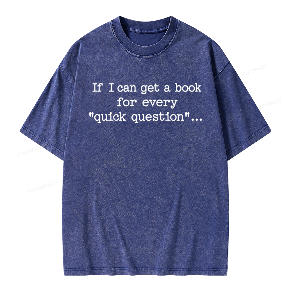 Pagewings If I Can Get A Book Unisex Washed T-shirt