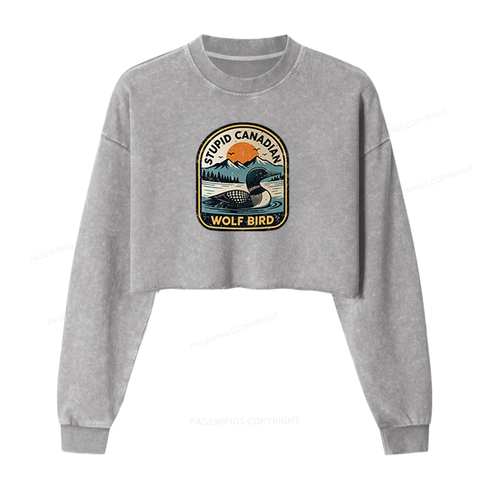 Pagewings Stupid Canadian Wolf Bird Washed Crop Sweatshirt