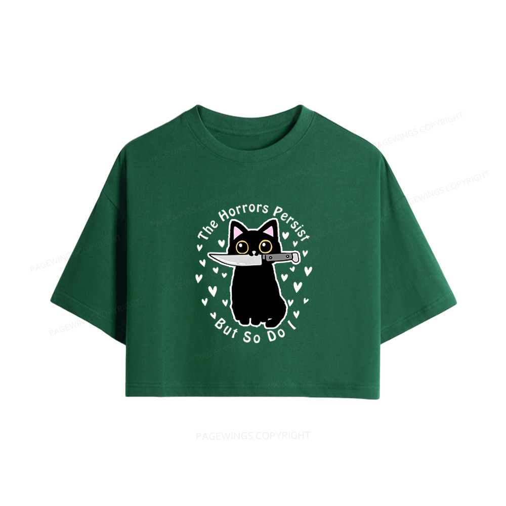 Pagewings The Horrors Persist But So Do I Women Crop Tops