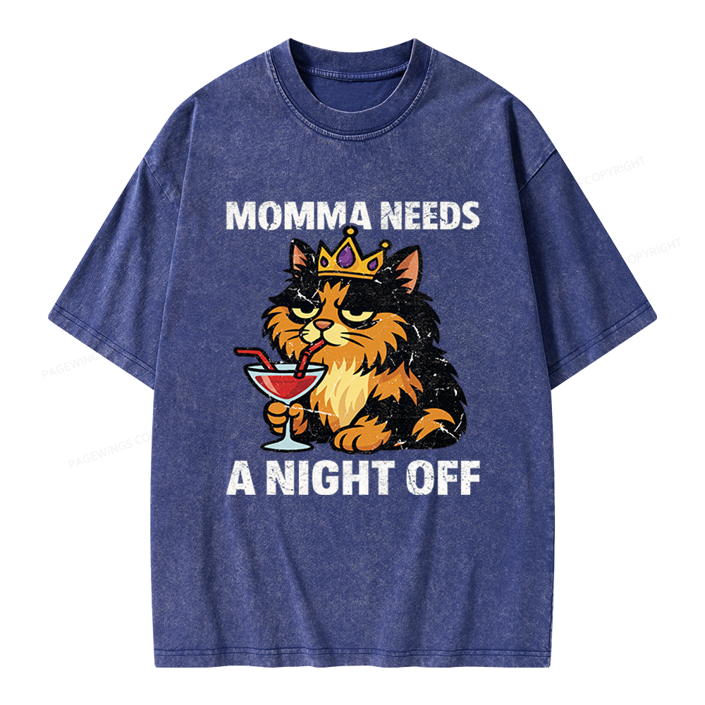 Pagewings Momma Needs A Night Off Unisex Washed T-shirt