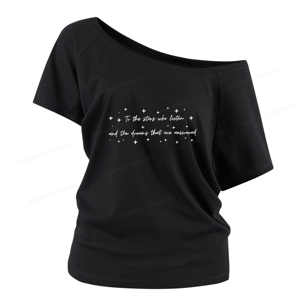 Pagewings To the Stars Who Listen Women Off Shoulder T-shirts