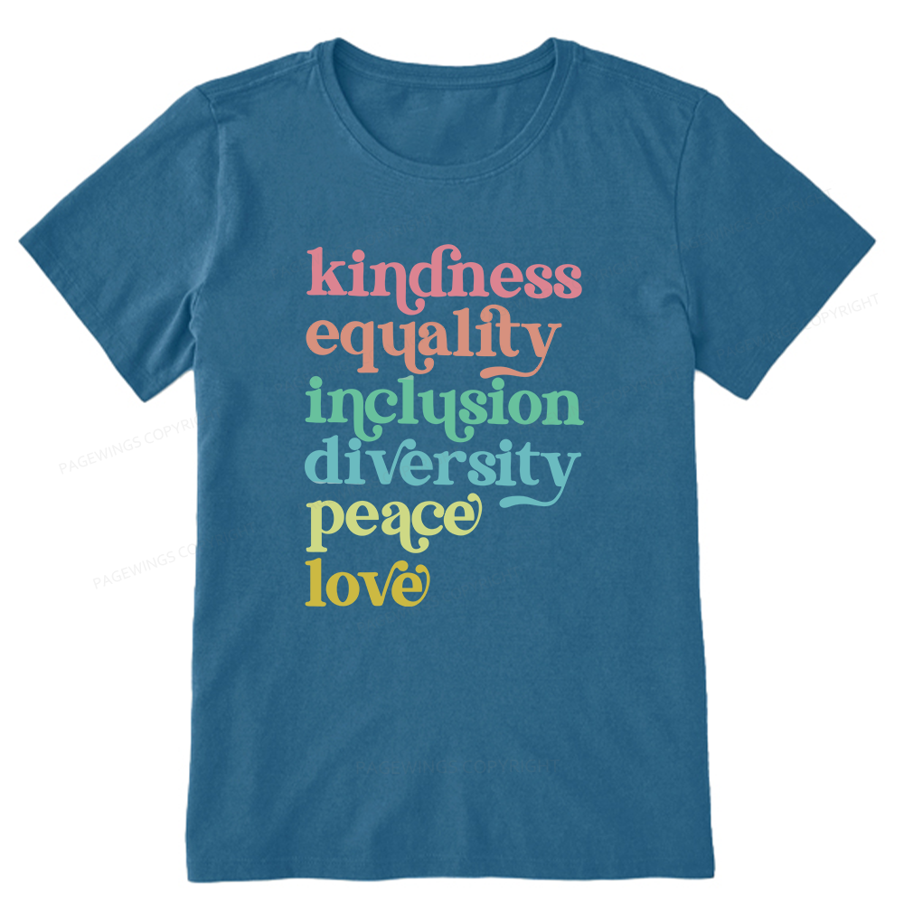 Pagewings Kindness Equality Inclusion Diversity Peace Love Unisex Classic T-shirt