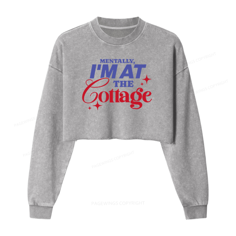 Pagewings I'm At The Cottage Washed Crop Sweatshirt