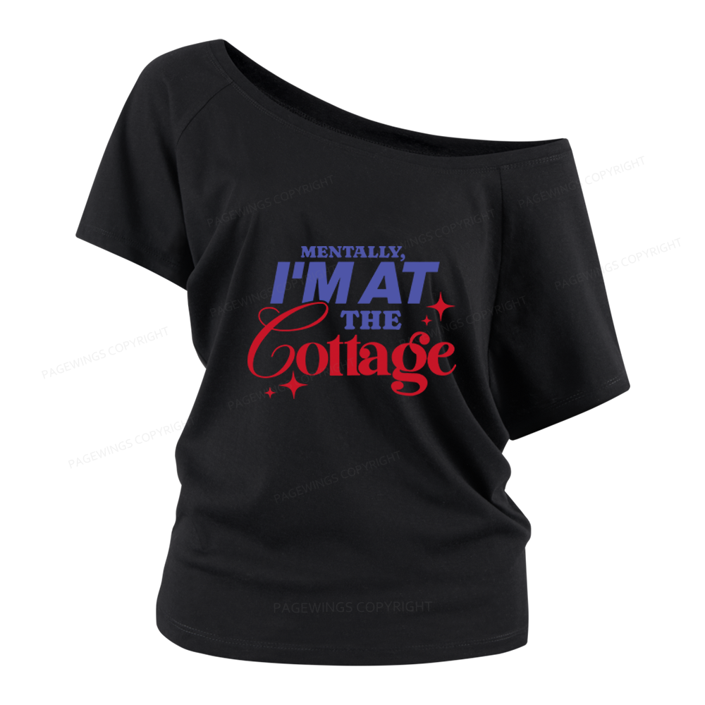 Pagewings I'm At The Cottage Women Off Shoulder T-shirts