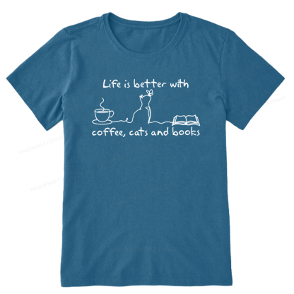 Pagewings Life Is Better With Coffee Cats And Books Unisex Classic T-shirt