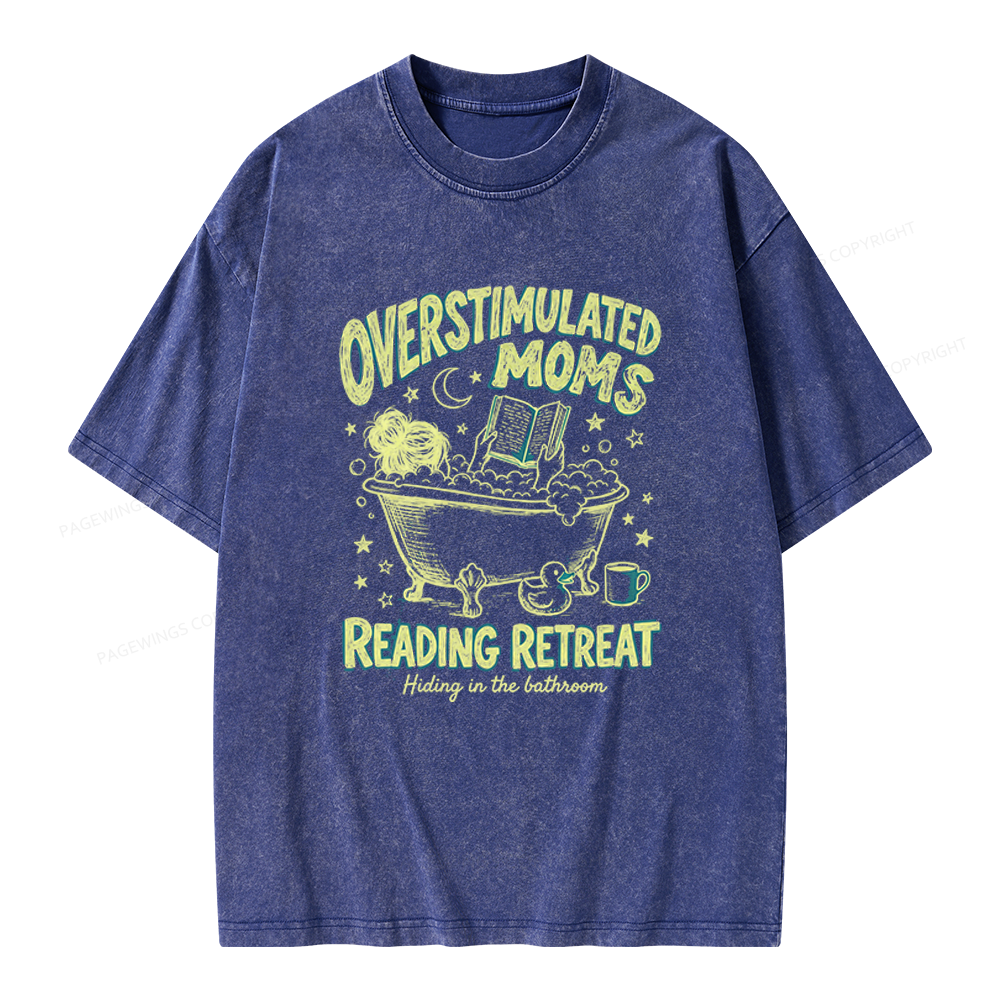 Pagewings Overstimulated Moms Reading Retreat Unisex Washed T-shirt