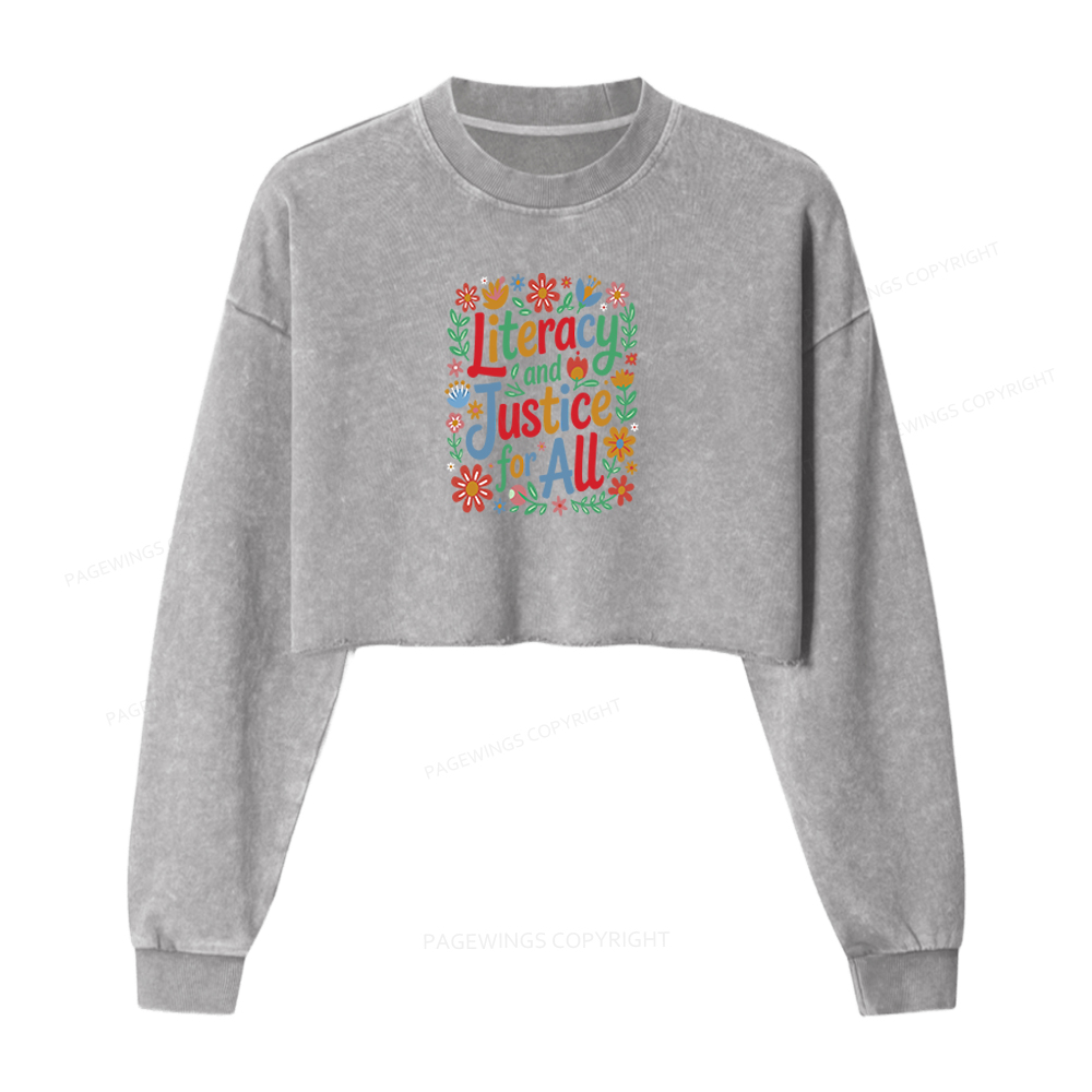 Pagewings Literacy And Justice For All Washed Crop Sweatshirt