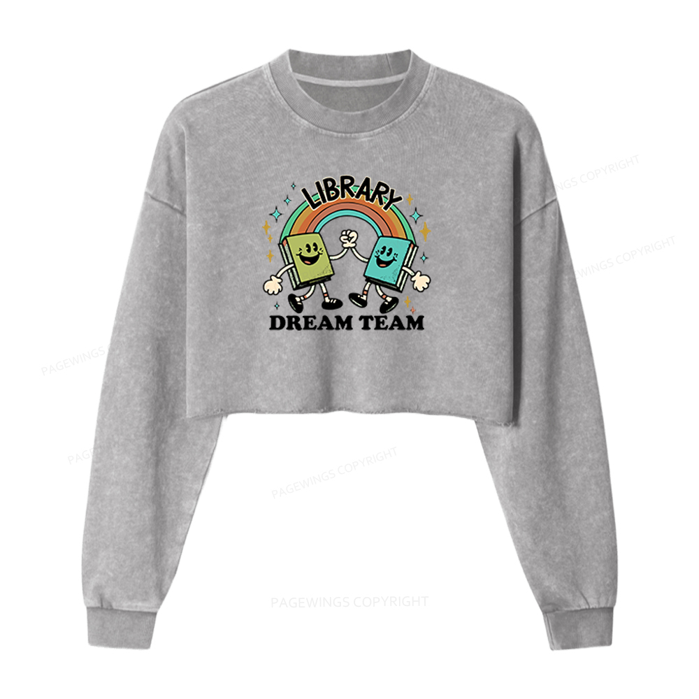 Pagewings Library Dream Team Funny Washed Crop Sweatshirt
