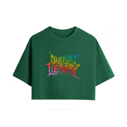 Pagewings Support Your Local Library Women Crop Tops