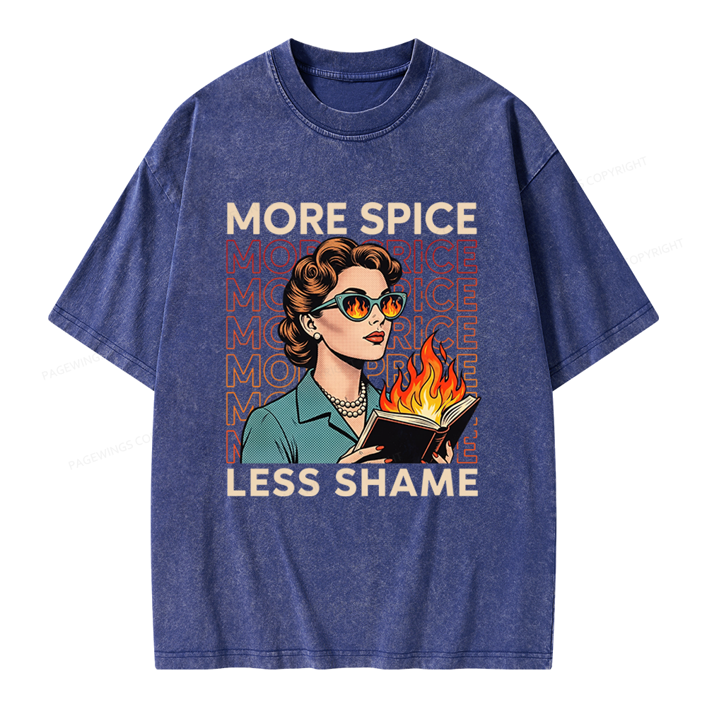 Pagewings More Spice Less Shame Unisex Washed T-shirt