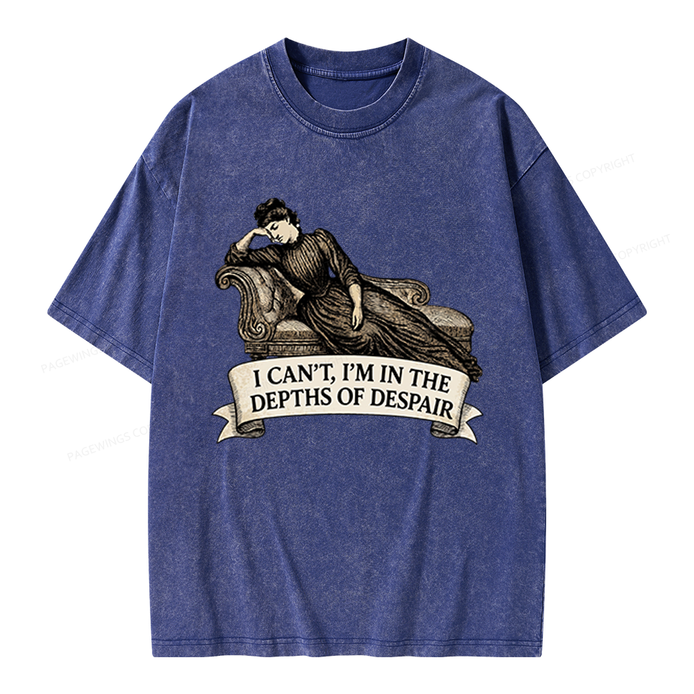 Pagewings I’m In The Depths Of Despair Unisex Washed T-shirt