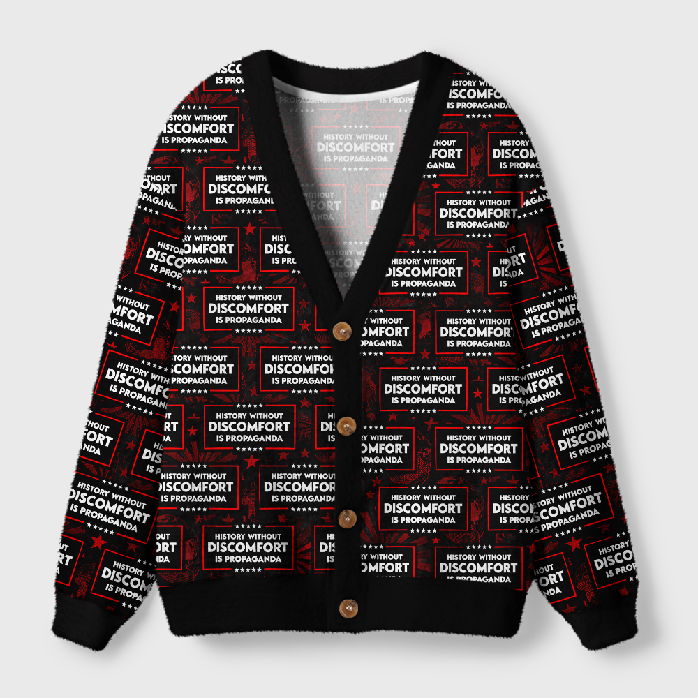Pagewings History Without Discomfort Is Propaganda Light Knit Unisex Cardigan Sweaters
