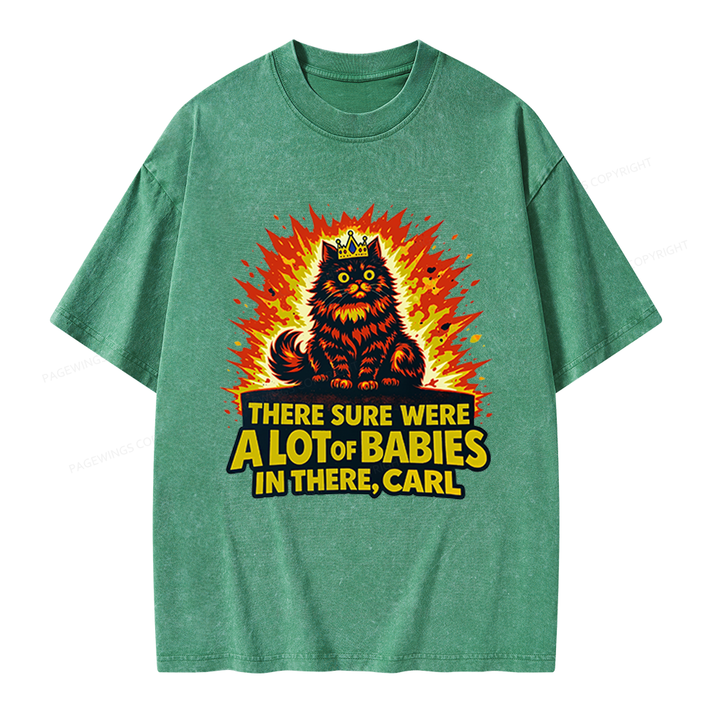 Pagewings A Lot Of Babies In There Unisex Washed T-shirt