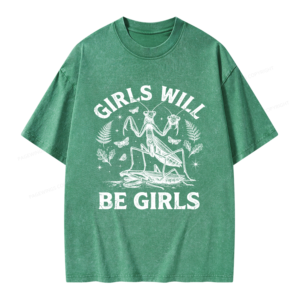 Pagewings Girls Will Be Girls Unisex Washed T-shirt