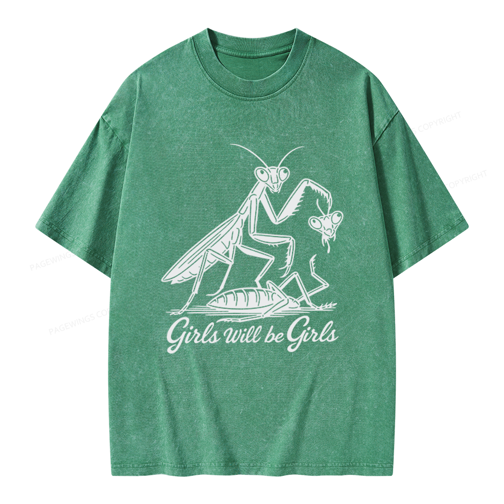 Pagewings Girls Will Be Girls Unisex Washed T-shirt