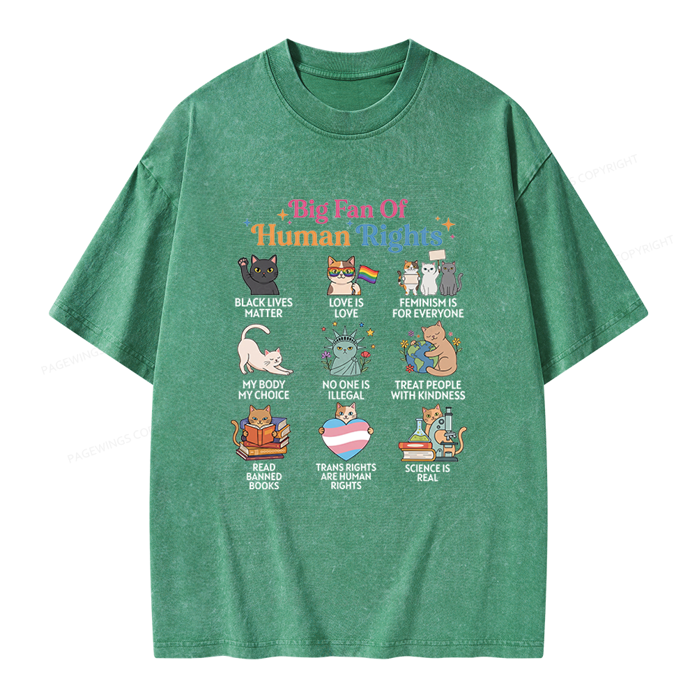 Pagewings Big Fan Of Human Rights Unisex Washed T-shirt
