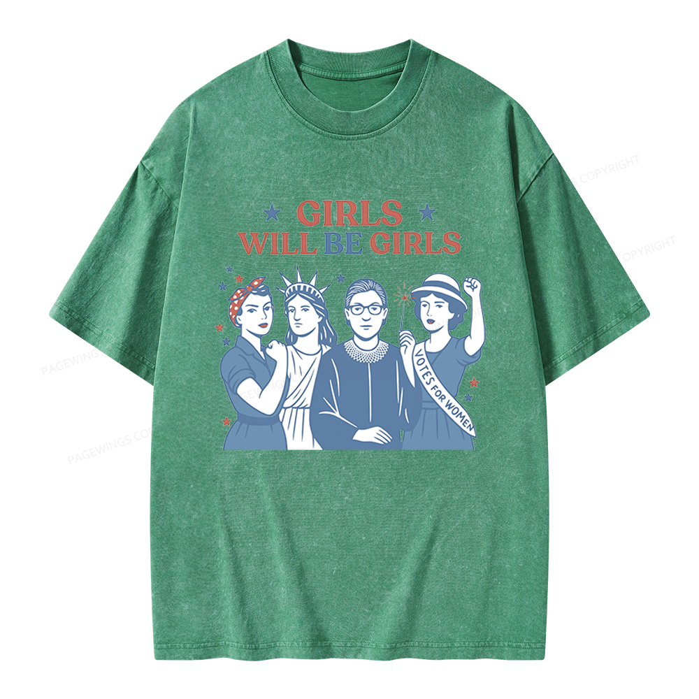 Pagewings Girls Will be Girls Unisex Washed T-shirt
