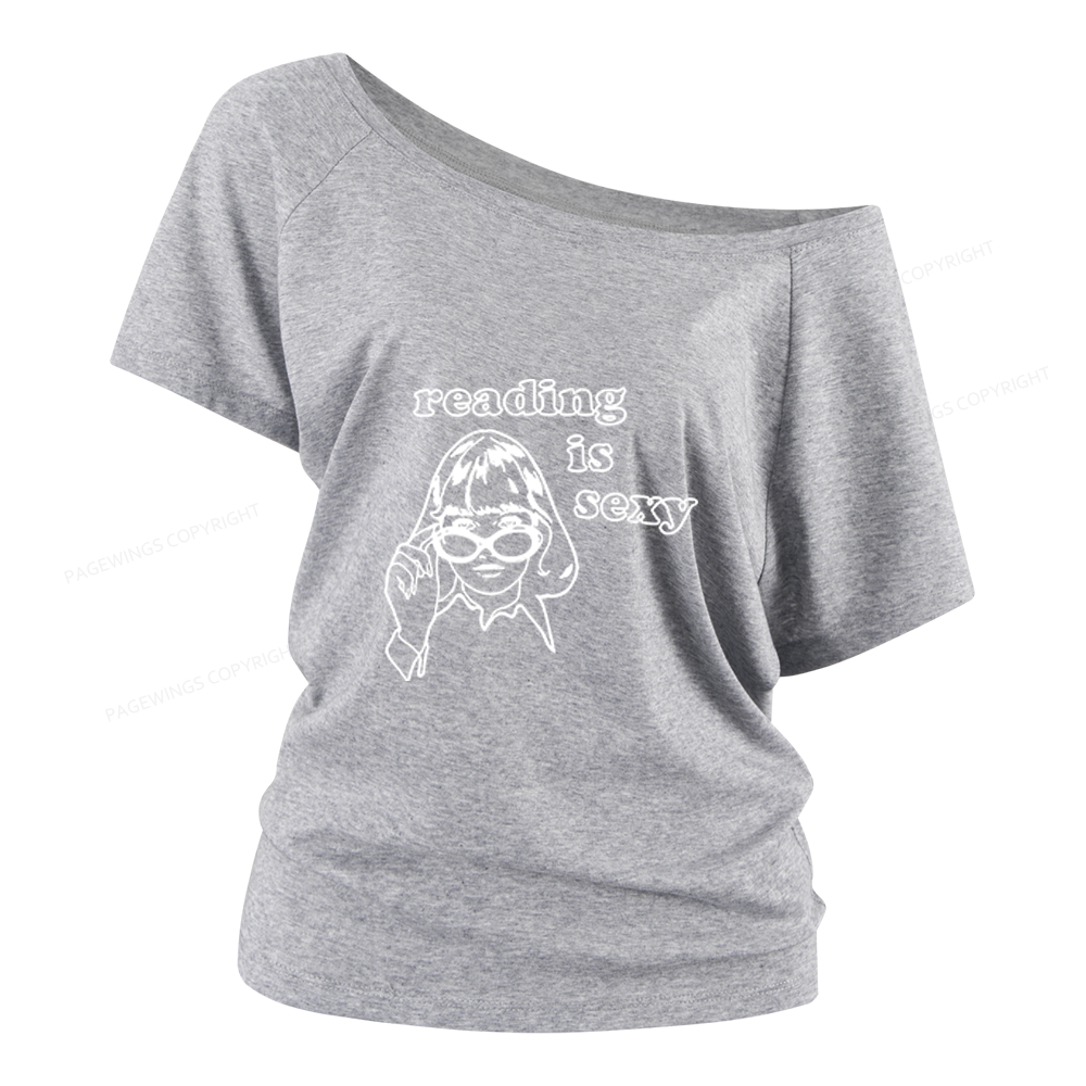 Pagewings Reading Is Sexy Women Off Shoulder T-shirts
