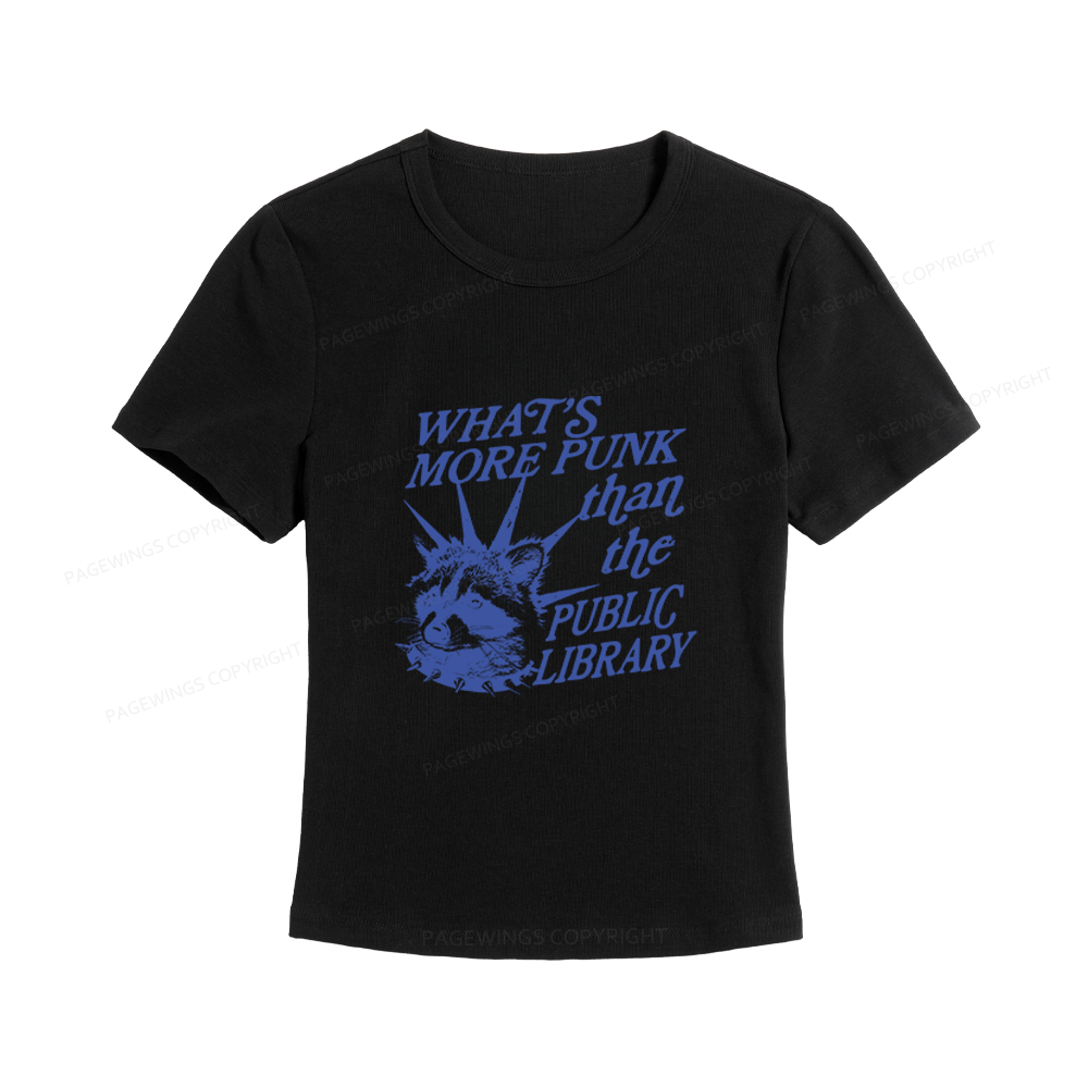 Pagewings What’s More Punk Than The Public Library Women's Baby Tee