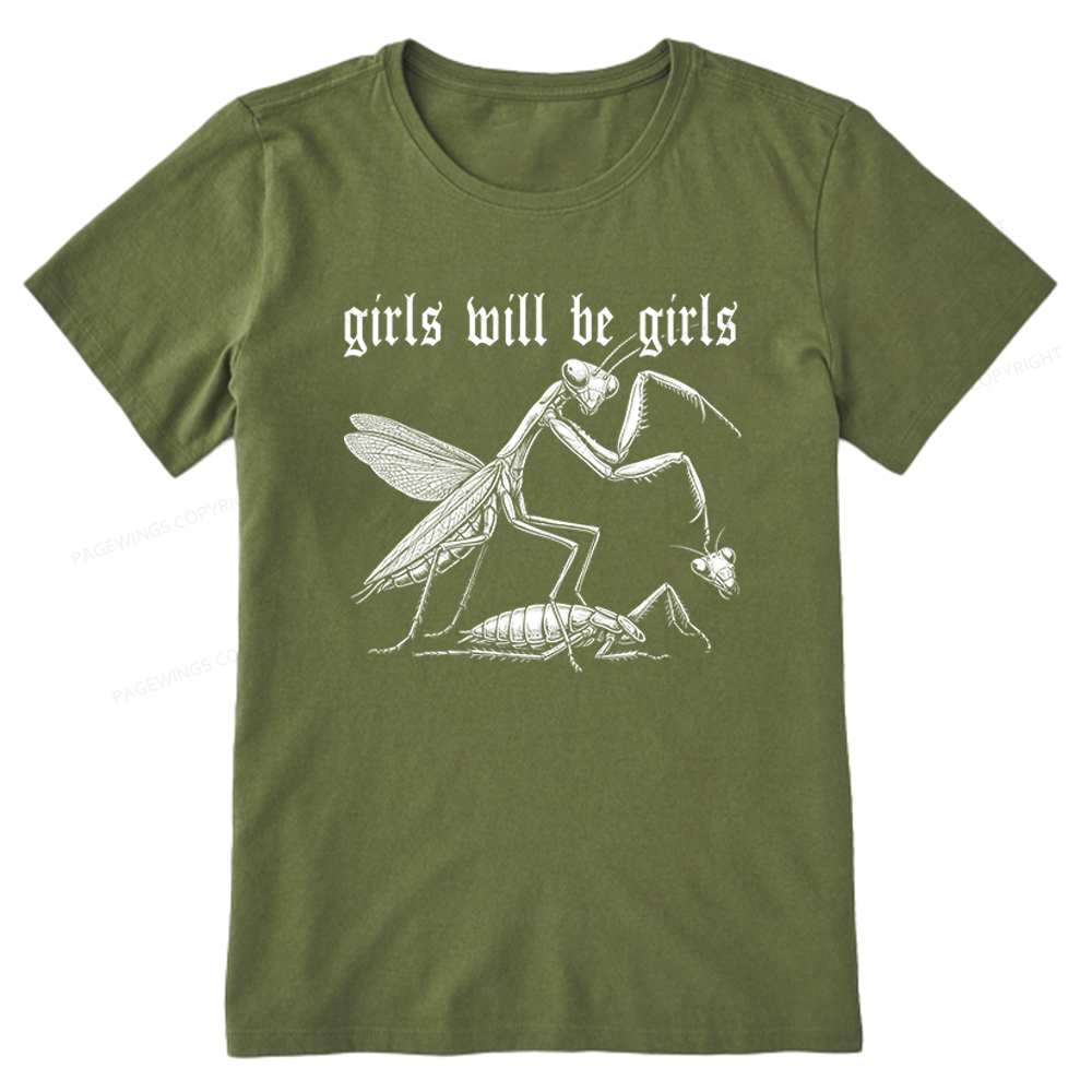 Pagewings Girls Will be Girls Unisex Classic T-shirt