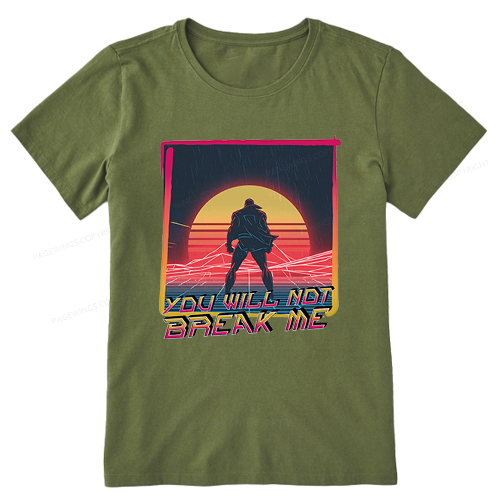 Pagewings You Will Not Break Me Unisex Classic T-shirt