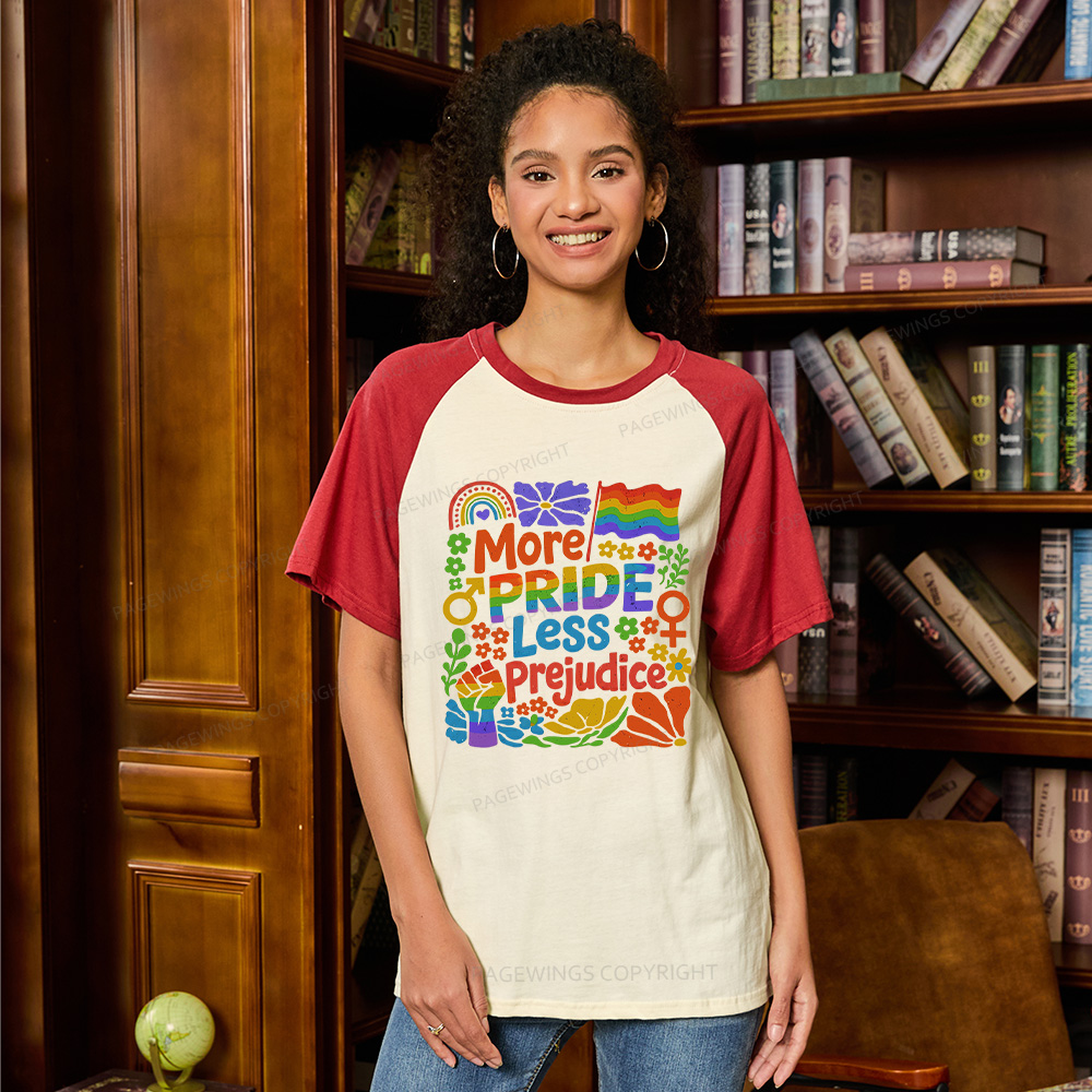 Pagewings More Pride Less Prejudice Raglan T-shirt