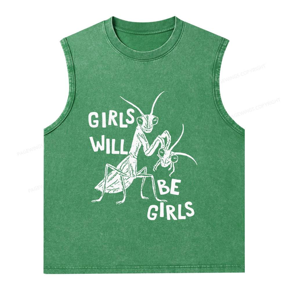 Pagewings Girls Will Be Girls Unisex Washed Tank Top