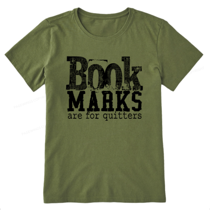 Pagewings Book Marks Are For Quitters Unisex Classic T-shirt