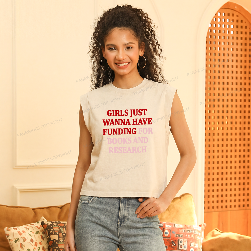 Pagewings Girls Just Wanna Have Funding For Scientific Research Women's Washed Tank Top