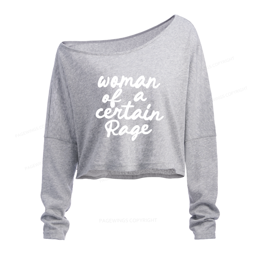 Pagewings Woman of a Certain Rage Slouchy Long Sleeve Off Shoulder T-shirt