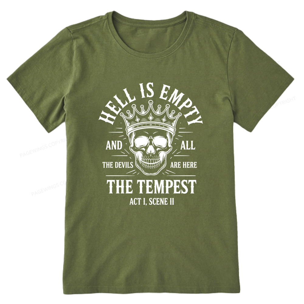 Pagewings Hell is Empty And All The Devils Are Here Unisex Classic T-shirt