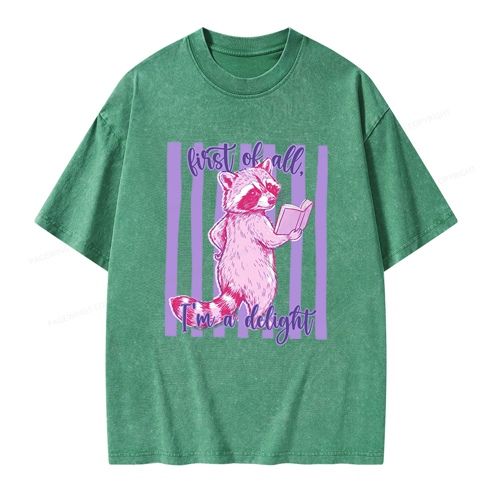 Pagewings First of All I'm A Delight Unisex Washed T-shirt