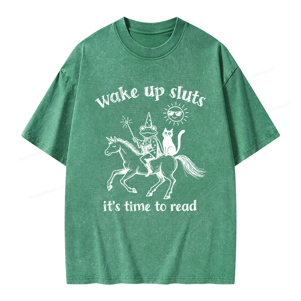 Pagewings Wake Up Sluts Unisex Washed T-shirt
